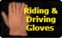 Riding & Driving Gloves